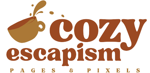 Cozy Escapism