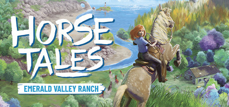 Horse Tales Emerald Valley Ranch Cozy Horse Game