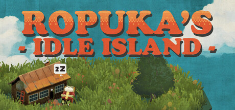 Ropuka's Idle Island cozy idle game